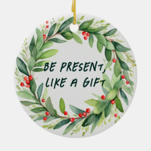 Seien Sie präsent, wie ein Geschenk Weihnachtsdeko Keramik Ornament