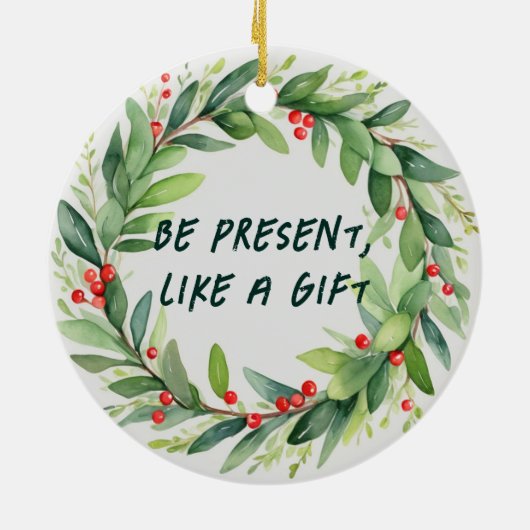 Seien Sie präsent, wie ein Geschenk Weihnachtsdeko Keramik Ornament (Hinten)