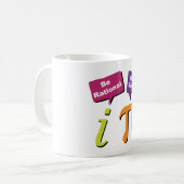 Seien Sie rational - erhalten Sie wirklich Kaffeetasse (Vorderseite Links)