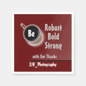 Seien Sie robust, kräftig und dank des Kaffees zu Serviette (Vorderseite)