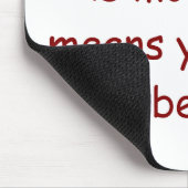 Seien Sie ruhiger Richter Mousepad (Ecke)