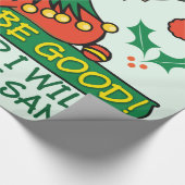 Seien Sie sagt Weihnachtself gut Geschenkpapier (Ecke)