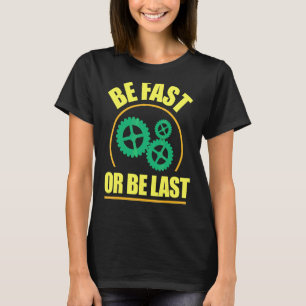 Seien Sie schnell oder fahren Sie mit dem letzten T-Shirt