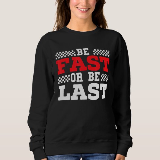 Seien Sie schnell oder ziehen Sie die Turbospur de Sweatshirt (Vorderseite)