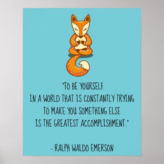 Seien Sie selbst Emerson Zitat mit Fox Poster (Vorne)