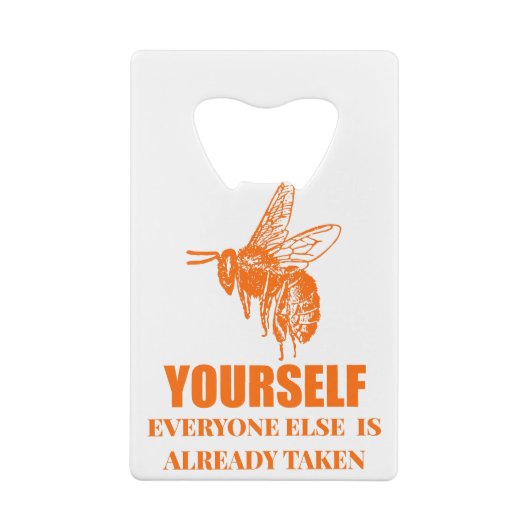 Seien Sie selbst Geldbeutel Flaschenöffner (Rückseite)