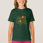 Seien Sie selbst Leaf - Gutes Morgenmädchen T - Sh T-Shirt (Vorderseite)