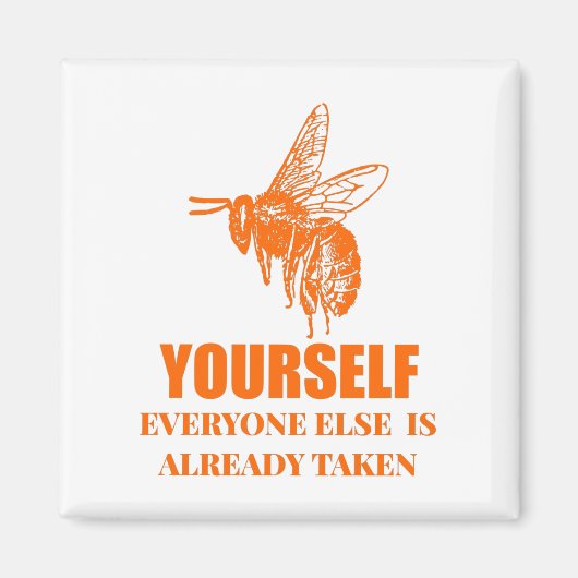 Seien Sie selbst Magnet (Vorne)