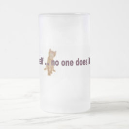 Seien Sie selbst Mattglas Bierglas