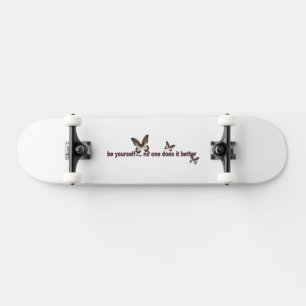 Seien Sie selbst Skateboard