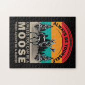 Seien Sie selbst, wenn Sie kein Elch sein können, Puzzle (Horizontal)