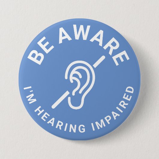 Seien Sie sich bewusst, dass ich eine Behinderung Button (Vorderseite)