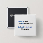 Seien Sie sich bewusst, still zu sein Button (Vorne & Hinten)