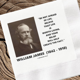 Seien Sie sich des Lebens nicht sicher, William Ja Serviette