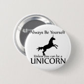 Seien Sie sich Einhorn Button (Vorne & Hinten)