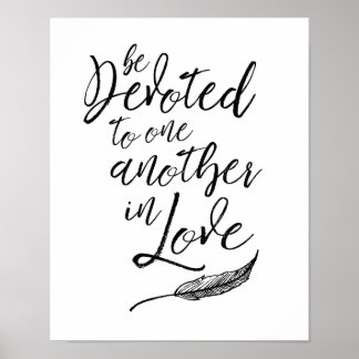 Seien Sie sich in der Liebe Art Print gewidmet Poster