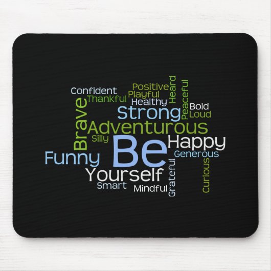 SEIEN Sie sich inspirierend Wort-Wolke Mousepad (Vorne)