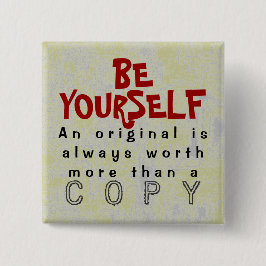 SEIEN Sie SICH - Knopf-Gemeinplatz Button