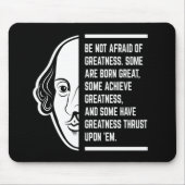 Seien Sie sich nicht vor einem Zitat von Shakespea Mousepad (Vorne)