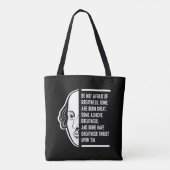 Seien Sie sich nicht vor einem Zitat von Shakespea Tasche (Rückseite)