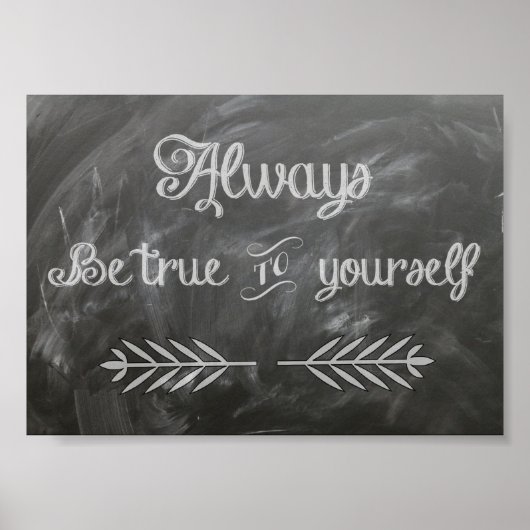 Seien Sie sich selbst treu Poster (Vorne)