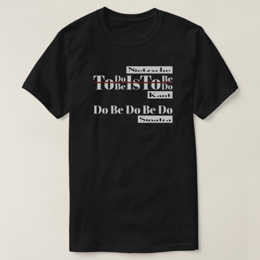 Seien Sie sind tun T-Shirt (Design vorne)