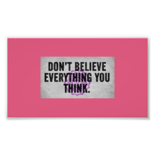 Seien Sie skeptisch Fotodruck