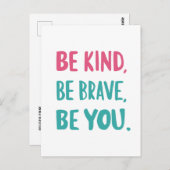 Seien Sie so mutig wie Sie, inspirierende Zitate Postkarte (Vorne/Hinten)