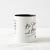 Seien Sie stark Christliche Bibelverse-Schrift Zweifarbige Tasse (Mittel)