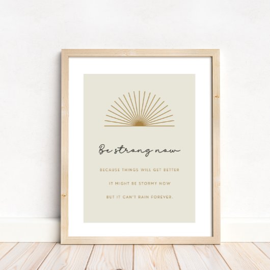 Seien Sie stark, es wird besser, Motivierend Koste Poster