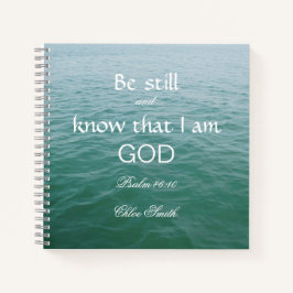 Seien Sie stark in Gottes Bibelverse Psalm 46:10 Notizblock