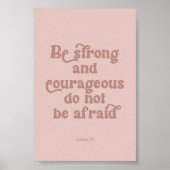 Seien Sie stark Joshua 1:9 Poster (Vorne)