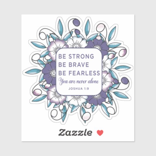 Seien Sie stark, ohne Angst - Aufkleber für Bibelv (Blatt)