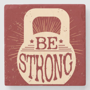 Seien Sie stark Steinuntersetzer