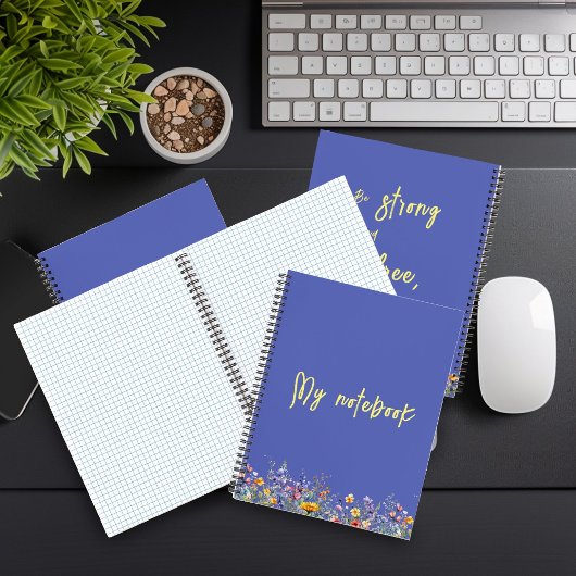 Seien Sie stark und frei wie Wildblumen | Wildblum Notizblock