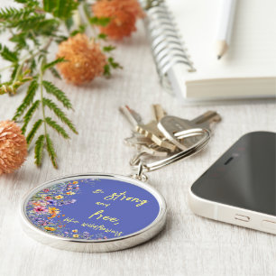 Seien Sie stark und frei wie Wildblumen Wildblum Schlüsselanhänger