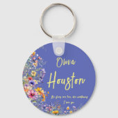 Seien Sie stark und frei wie Wildblumen | Wildblum Schlüsselanhänger (Vorderseite)