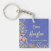 Seien Sie stark und frei wie Wildblumen | Wildblum Schlüsselanhänger (Vorderseite)