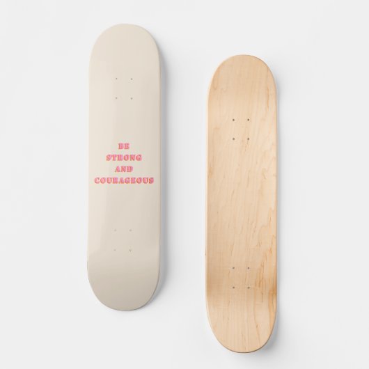 Seien Sie stark und mutig Joshua 1 9 Bibelverse Skateboard (Vorderseite)