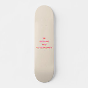 Seien Sie stark und mutig Joshua 1 9 Bibelverse Skateboard