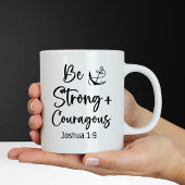 Seien Sie stark und mutige Bibelverse Joshua 1:9 T Tasse