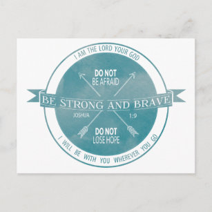 Seien Sie stark und tapfer, Aquamarine Schrift Postkarte