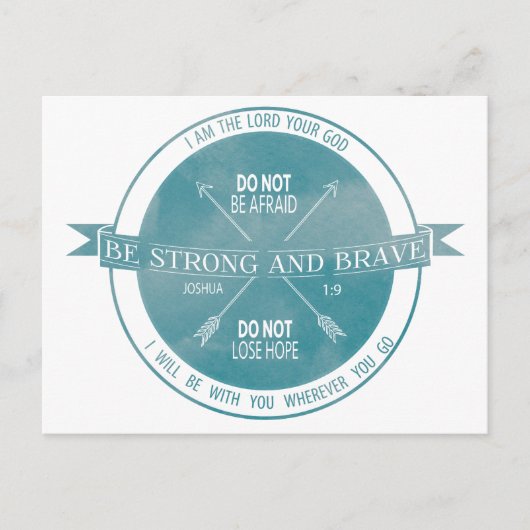 Seien Sie stark und tapfer, Aquamarine Schrift Postkarte (Vorderseite)