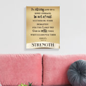 Seien Sie stark und von guter Courage Bibel Verse Leinwanddruck (Insitu (Wohnzimmer))