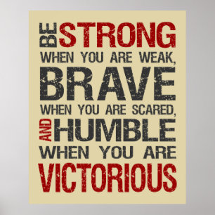 Seien Sie stark, wenn Sie ein schlechtes Poster -