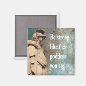 Seien Sie stark wie die Göttin, die Sie heilen unt Magnet (Vorderseite/Rückseite)
