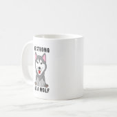 Seien Sie stark wie ein Wolf Kaffeetasse (Vorderseite Links)