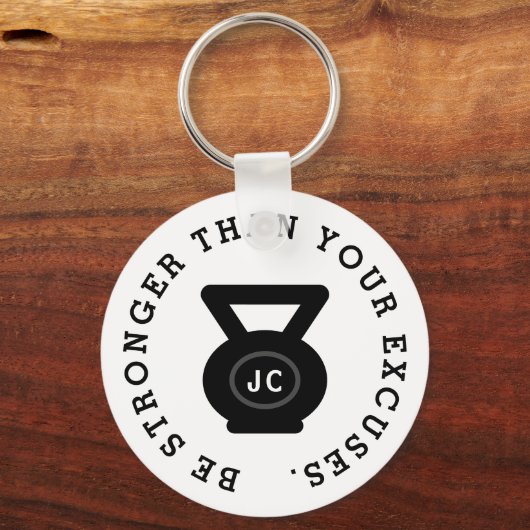 Seien Sie stärker als Entschuldigungen Fitness ket Schlüsselanhänger (Vorderseite)