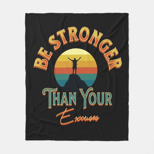 Seien Sie stärker als Ihre Ausreden Fleecedecke (Vorderseite)