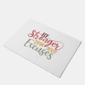 Seien Sie stärker als Ihre Ausreden Gym Design Fußmatte (Schrägansicht)